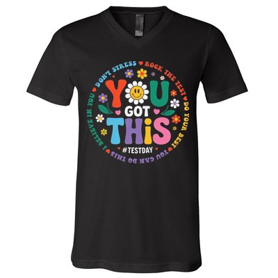 Test Day You Got This Rock The Test Teacher Testing Day V-Neck T-Shirt