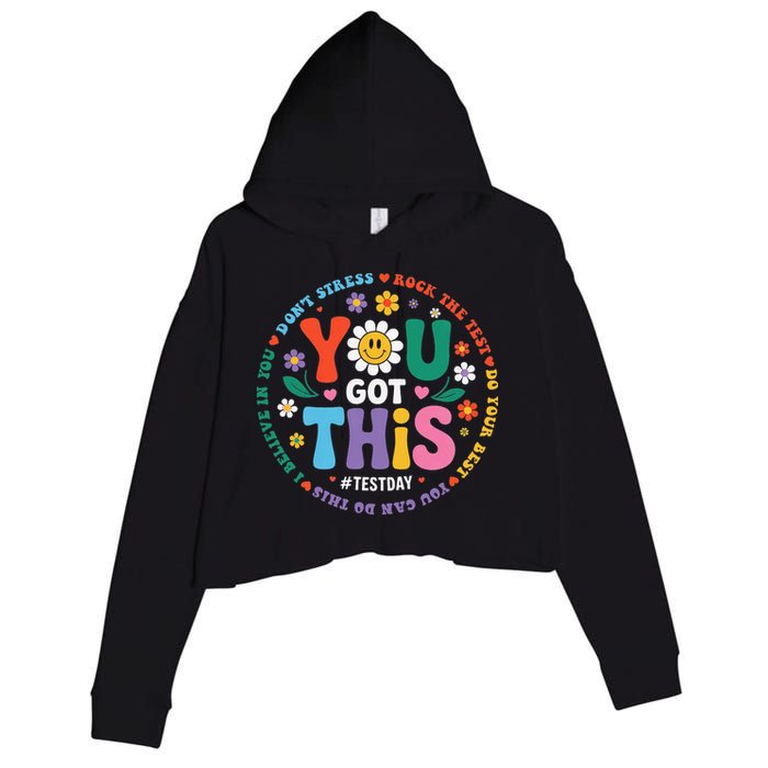 Test Day You Got This Rock The Test Teacher Testing Day Crop Fleece Hoodie