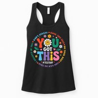 Test Day You Got This Rock The Test Teacher Testing Day Womens Tank Top