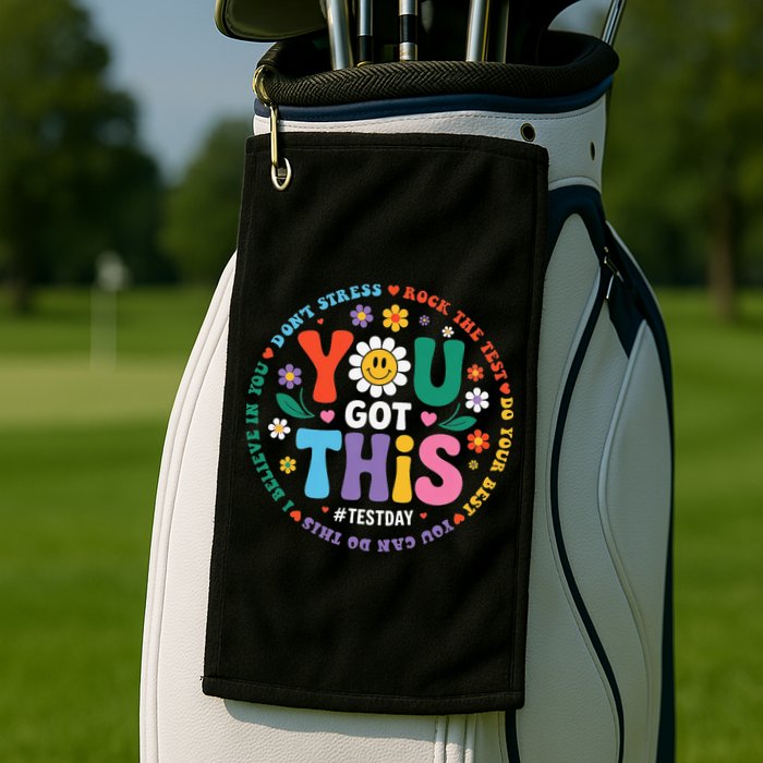 Test Day You Got This Rock The Test Teacher Testing Day Golf Towel