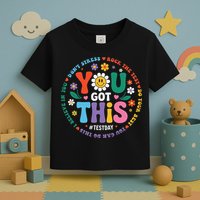 Test Day You Got This Rock The Test Teacher Testing Day Toddler T-Shirt