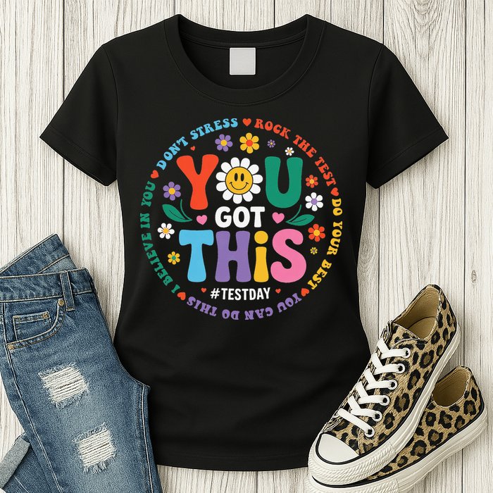 Test Day You Got This Rock The Test Teacher Testing Day Womens T-Shirt