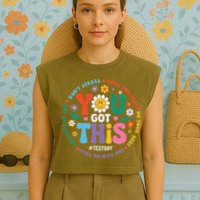 Test Day You Got This Rock The Test Teacher Testing Day Garment-Dyed Women's Muscle Tee