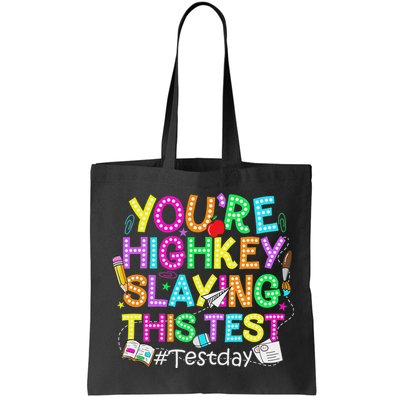 Test Day You're Highkey Slaying This Test Testing Teacher Bag