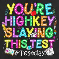 Test Day You're Highkey Slaying This Test Testing Teacher 25L Jumbo Tote