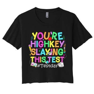 Test Day You're Highkey Slaying This Test Testing Teacher Crop Top