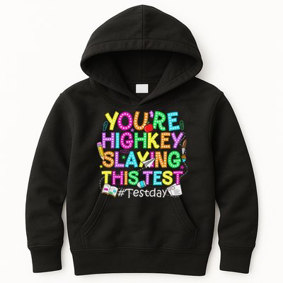 Test Day You're Highkey Slaying This Test Testing Teacher Kids Hoodie
