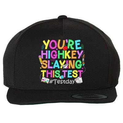 Test Day You're Highkey Slaying This Test Testing Teacher Wool Snapback Cap
