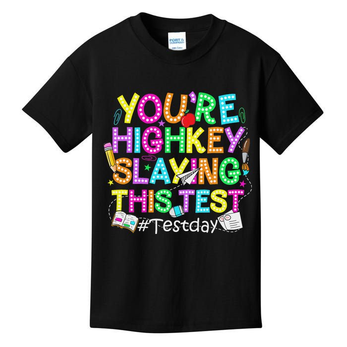Test Day You're Highkey Slaying This Test Testing Teacher Kids T-Shirt