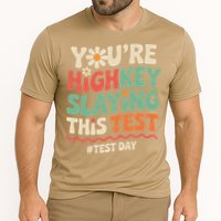 Test Day Youre Highkey Slaying This Test Teacher Performance Shirt