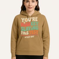Test Day Youre Highkey Slaying This Test Teacher Hoodie
