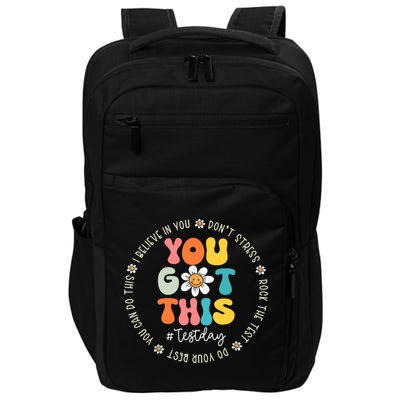 Test Day You Got This Rock The Test Teacher Testing Day Impact Tech Backpack