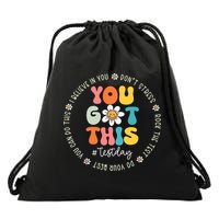 Test Day You Got This Rock The Test Teacher Testing Day Drawstring Bag