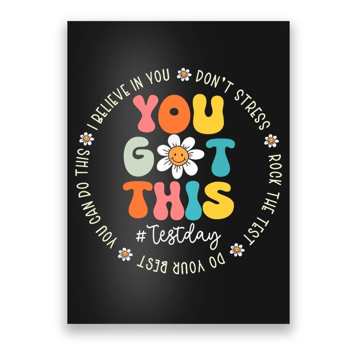 Test Day You Got This Rock The Test Teacher Testing Day Poster