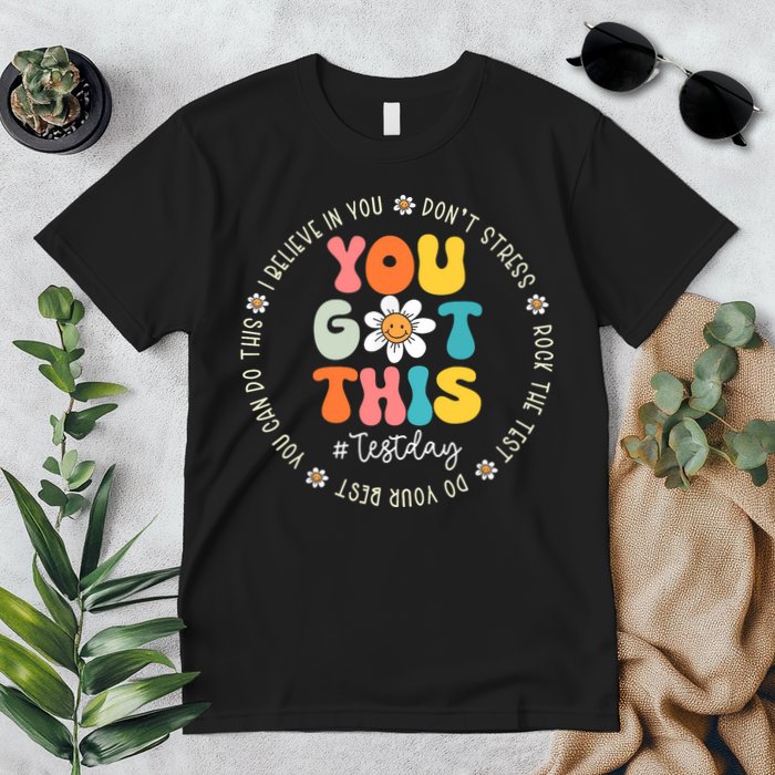 Test Day You Got This Rock The Test Teacher Testing Day Premium T-Shirt