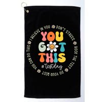 Test Day You Got This Rock The Test Teacher Testing Day Golf Towel