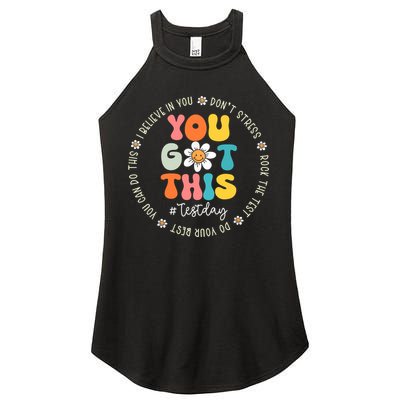 Test Day You Got This Rock The Test Teacher Testing Day Women's Perfect Tri Rocker Tank