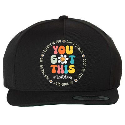 Test Day You Got This Rock The Test Teacher Testing Day Wool Snapback Cap