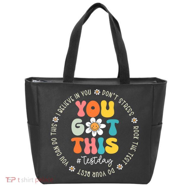 Test Day You Got This Rock The Test Teacher Testing Day Zip Tote Bag