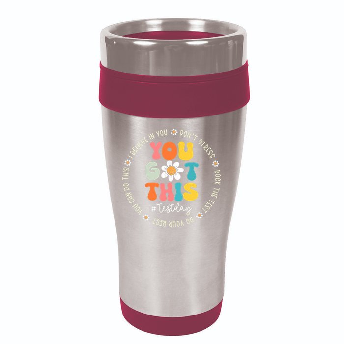Test Day You Got This Rock The Test Teacher Testing Day 16oz Travel Tumbler
