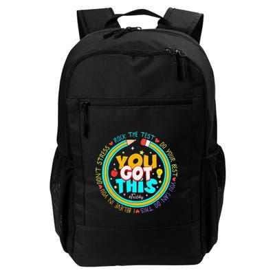 Testing Day You Got This Test Day Rock The Test Teacher Daily Commute Backpack