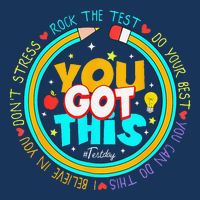 Testing Day You Got This Test Day Rock The Test Teacher Poster