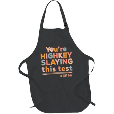 Test Day You're Highkey Slaying This Test Motivational Full-Length Apron With Pockets