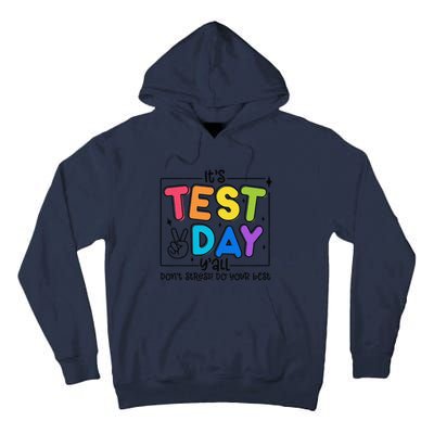 Testing Day YAll Rock The Test 1 2 3 Motivational Tall Hoodie