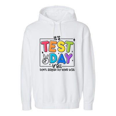 Testing Day YAll Rock The Test 1 2 3 Motivational Garment-Dyed Fleece Hoodie