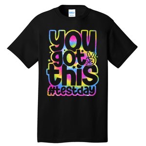 Test Day You Got This Staar Testing Tall T-Shirt