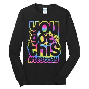 Test Day You Got This Staar Testing Tall Long Sleeve T-Shirt