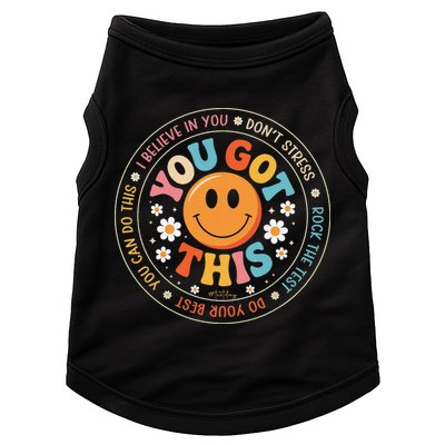 Test Day You Got This Rock The Test Teacher Testing Day Doggie Tank