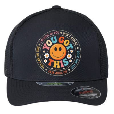 Test Day You Got This Rock The Test Teacher Testing Day Flexfit Unipanel Trucker Cap