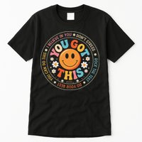 Test Day You Got This Rock The Test Teacher Testing Day Tall T-Shirt