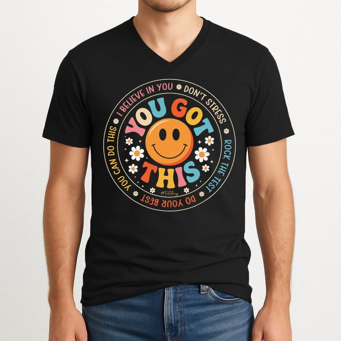 Test Day You Got This Rock The Test Teacher Testing Day V-Neck T-Shirt