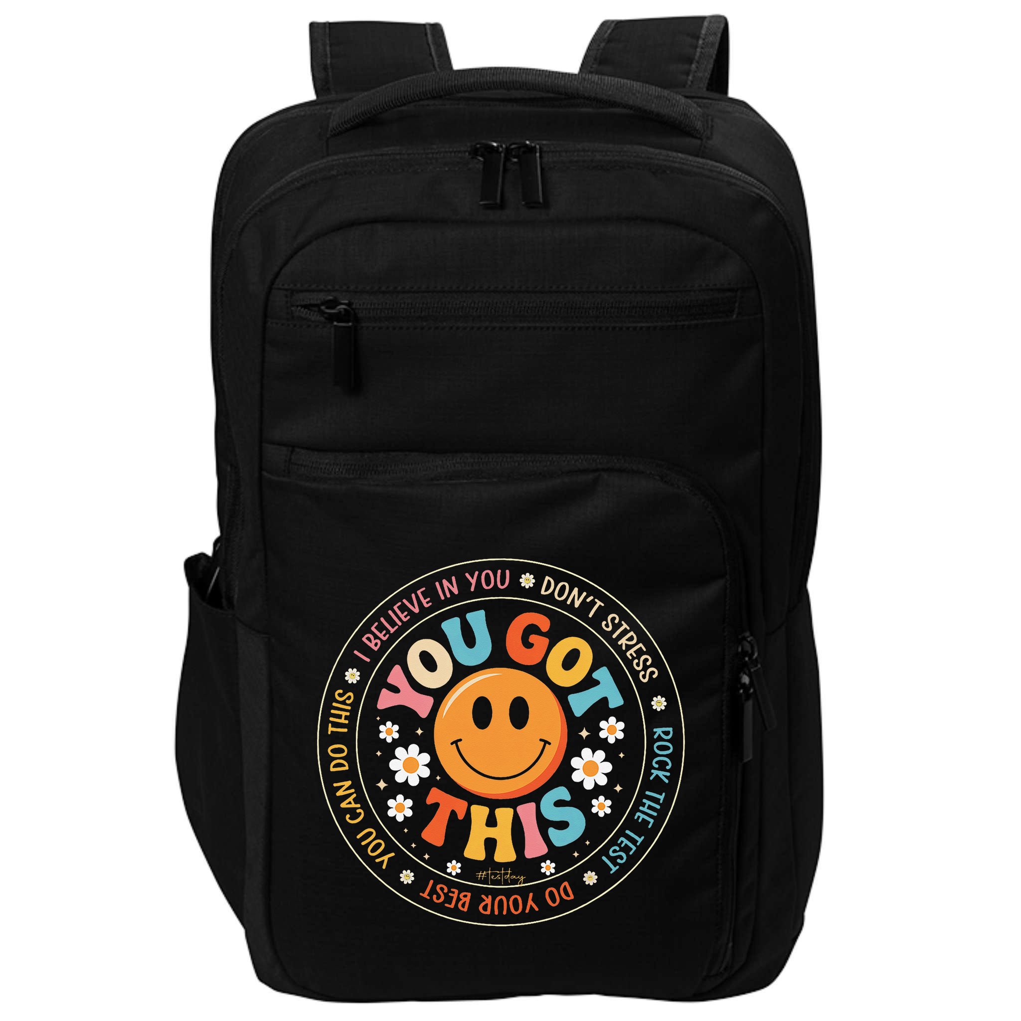 Test Day You Got This Rock The Test Teacher Testing Day Impact Tech Backpack