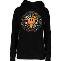 Test Day You Got This Rock The Test Teacher Testing Day Womens Funnel Neck Pullover Hood