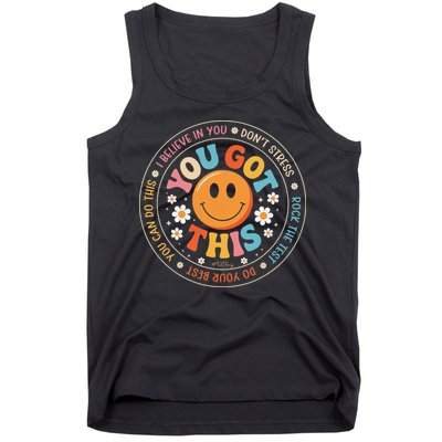 Test Day You Got This Rock The Test Teacher Testing Day Tank Top