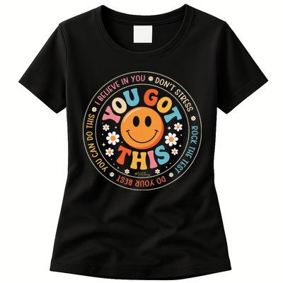 Test Day You Got This Rock The Test Teacher Testing Day Womens T-Shirt
