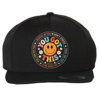 Test Day You Got This Rock The Test Teacher Testing Day Wool Snapback Cap