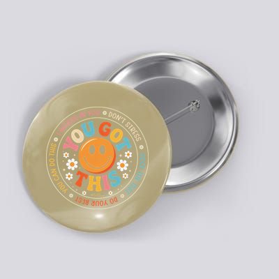 Test Day You Got This Rock The Test Teacher Testing Day Button