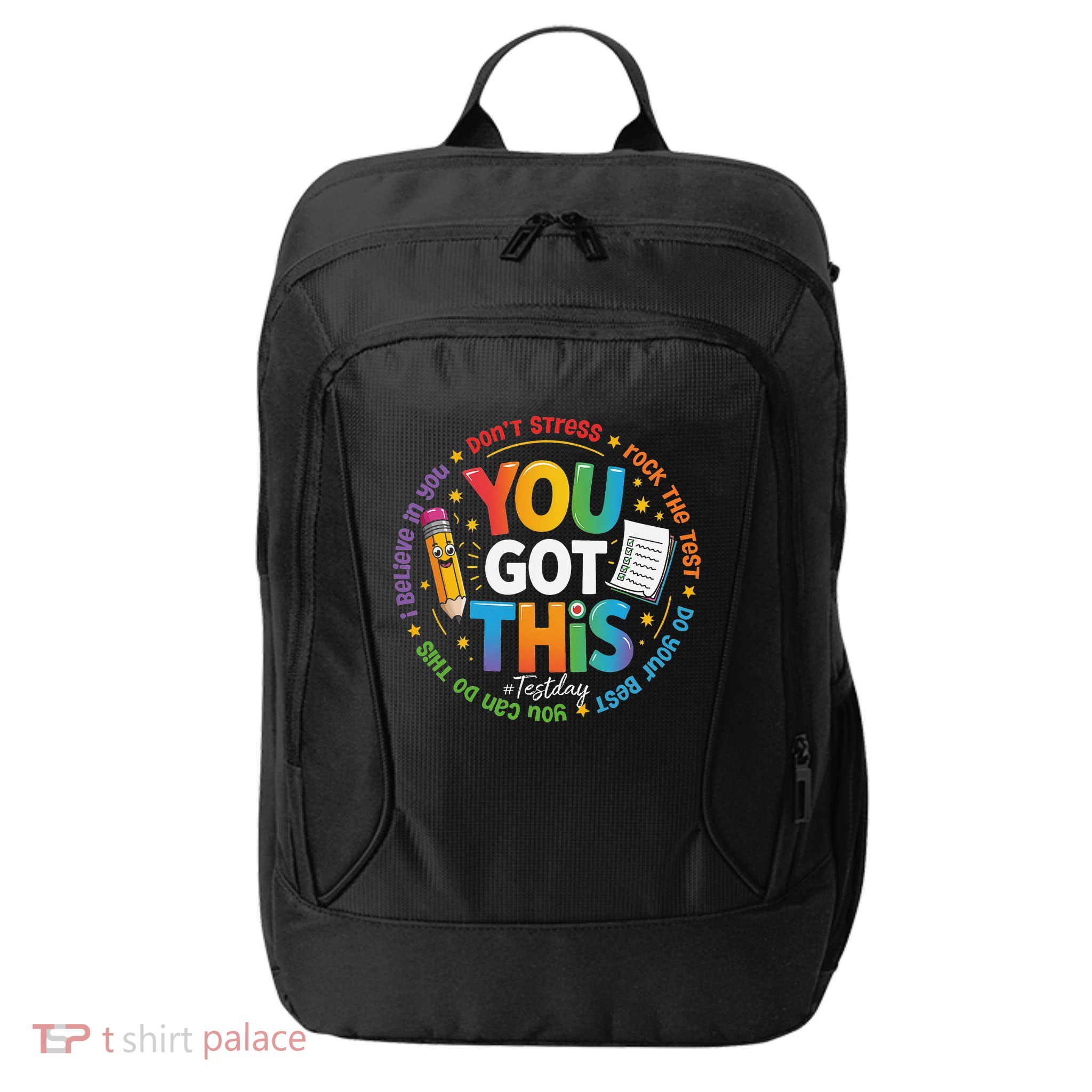 Test Day You Got This Rock The Test Teacher Testing Day City Backpack