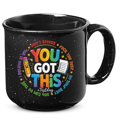 Test Day You Got This Rock The Test Teacher Testing Day 15oz Campfire Ceramic Mug