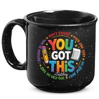 Test Day You Got This Rock The Test Teacher Testing Day 15oz Campfire Ceramic Mug