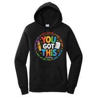 Test Day You Got This Rock The Test Teacher Testing Day Women's Pullover Hoodie