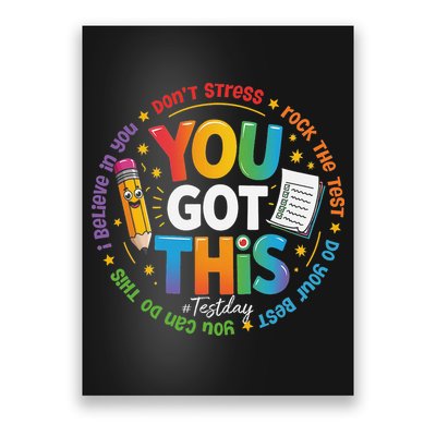 Test Day You Got This Rock The Test Teacher Testing Day Poster