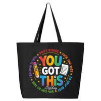 Test Day You Got This Rock The Test Teacher Testing Day 25L Jumbo Tote