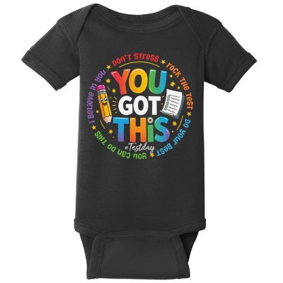 Test Day You Got This Rock The Test Teacher Testing Day Baby Bodysuit