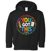 Test Day You Got This Rock The Test Teacher Testing Day Toddler Hoodie
