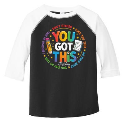 Test Day You Got This Rock The Test Teacher Testing Day Toddler Fine Jersey T-Shirt